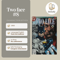 Two Face 8