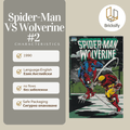 Spider-Man vs Wolverine 2